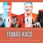 Guest Presenter: Tomáš Kačo - Concert for the Czech Presidency of the Council of the European Union
