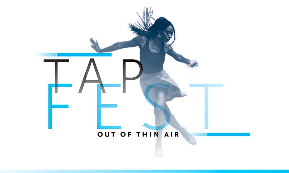 Tap Fest: Out of Thin Air