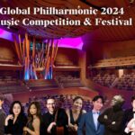 The Royal Foundation of Music and Arts Presents: Global Philharmonic 2024 Music Competition and Festival